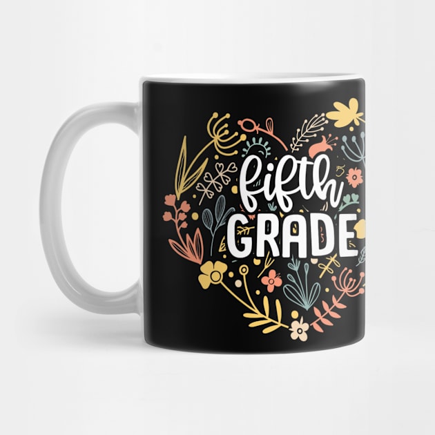 Fifth Grade Floral Heart Back To School by Marcelo Nimtz